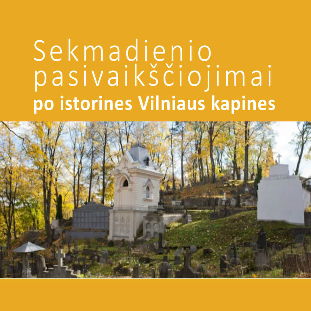 Sekmadienio pasivaikščiojimai po istorines Vilniaus Antakalnio kapines