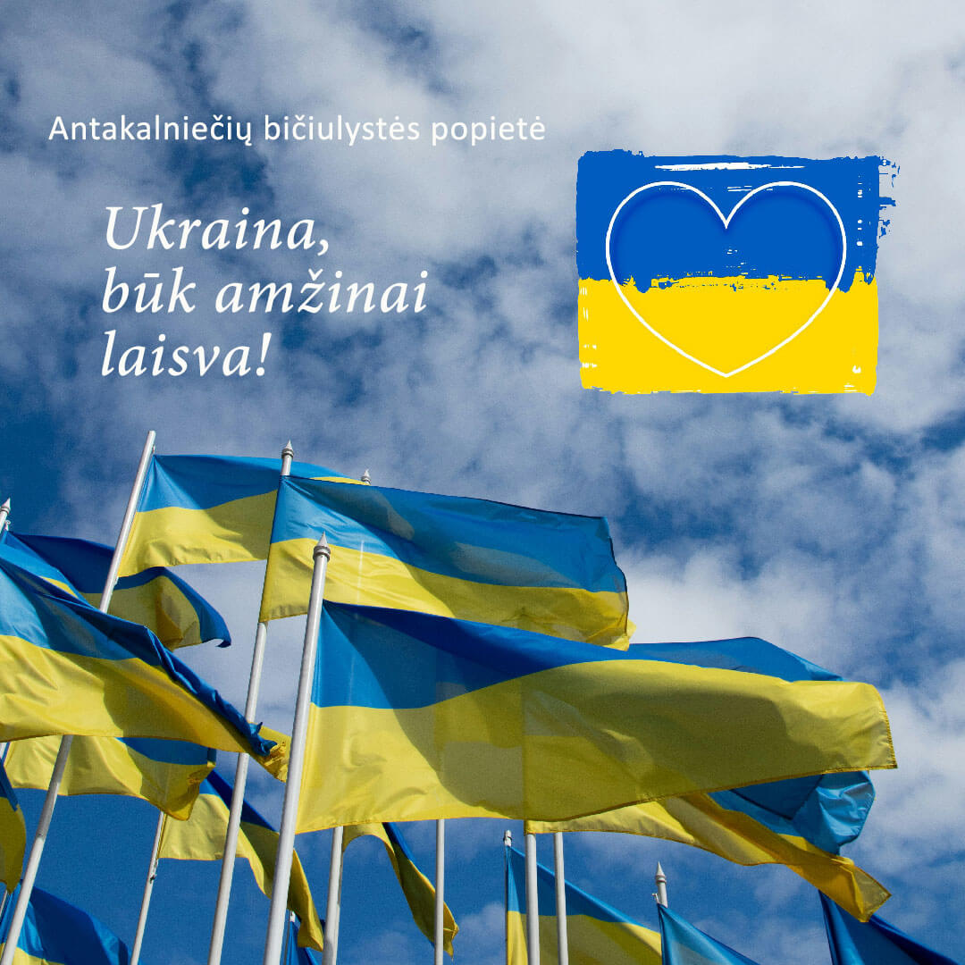 Bičiulystės popietė „Ukraina, būk amžinai laisva!“