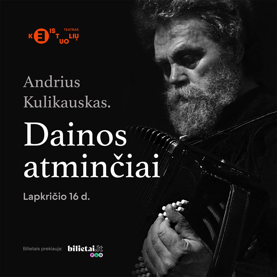 Andrius Kulikauskas. Dainos atminčiai