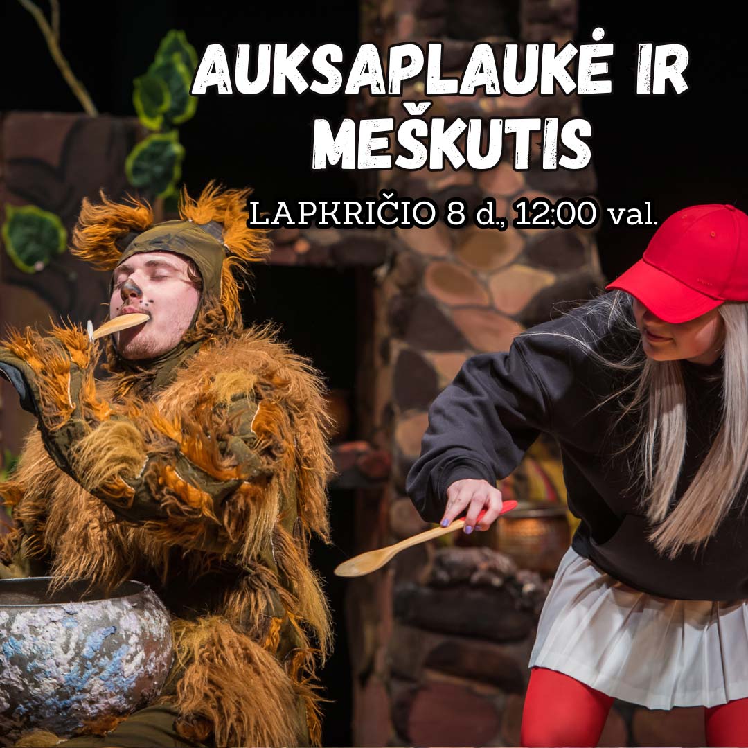 Spektaklis vaikams "Auksaplaukė ir meškutis"