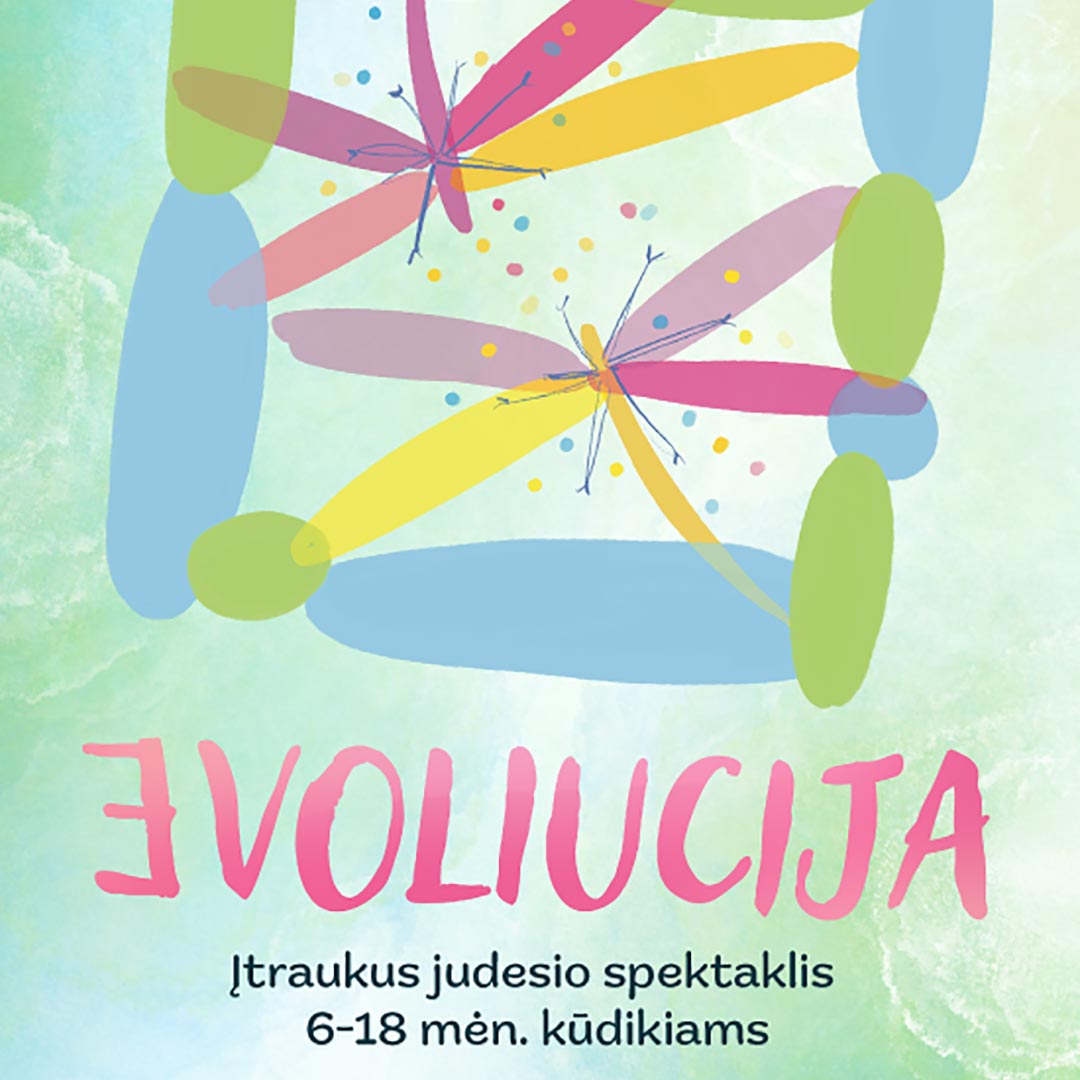 PREMJERA | Evoliucija | Rež. Birutė Banevičiūtė