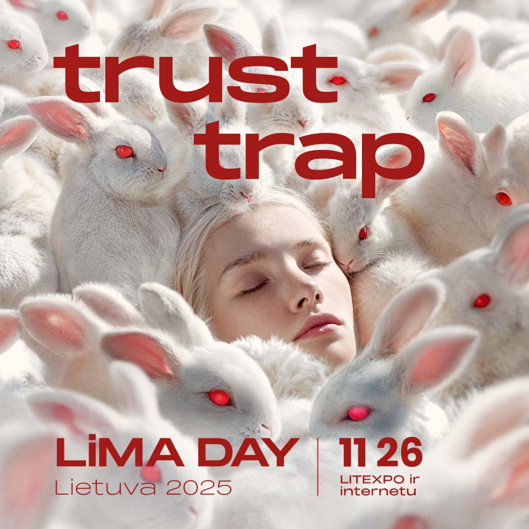 LiMA DAY Lietuva'25: Trust Trap