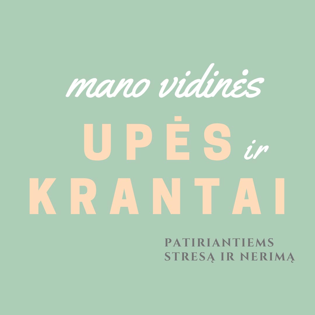 Meno terapijos grupė "Mano vidinės upės ir krantai"