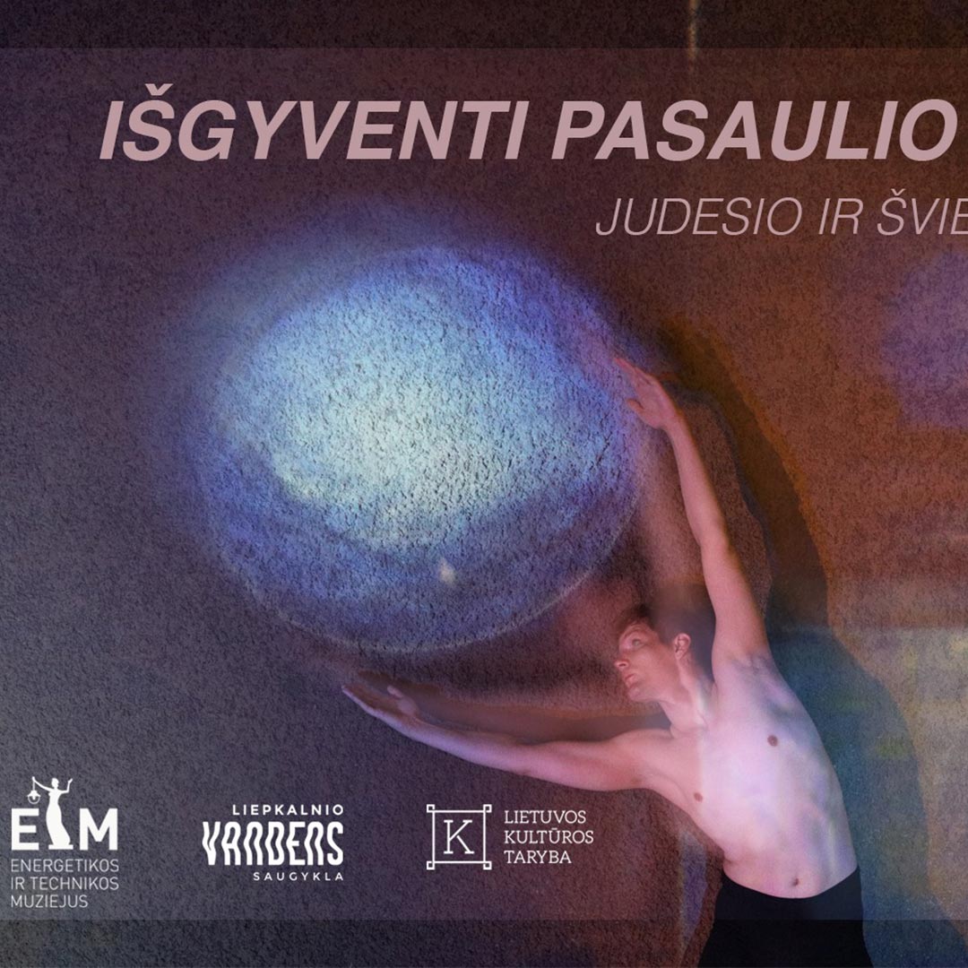 Šviesų ir judesio spektaklis | Išgyventi pasaulio sutvėrimą Šviesų ir judesio spektaklis | Išgyventi pasaulio sutvėrimą