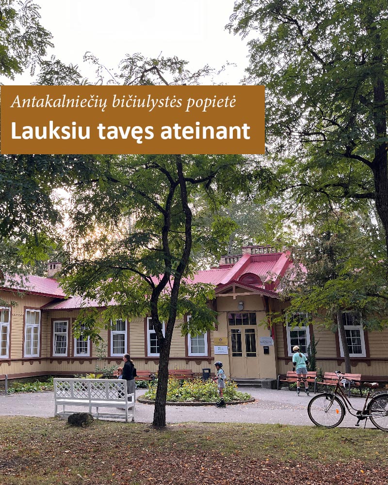 Antakalniečių bičiulystės popietė „Lauksiu tavęs ateinant“