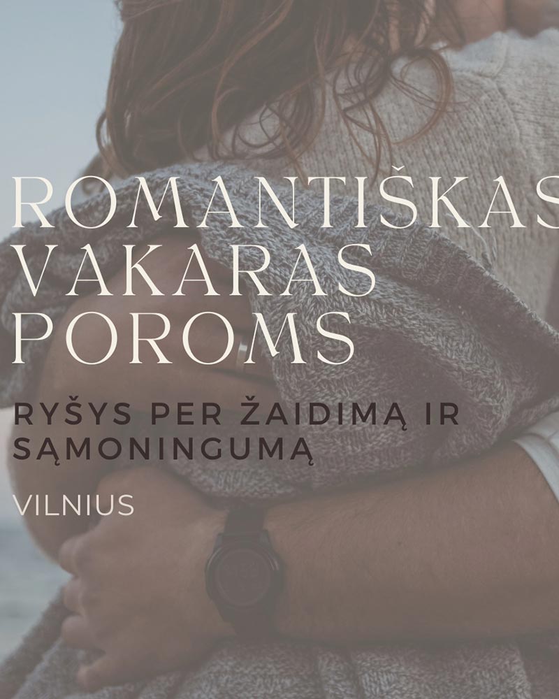 Romantiškas vakaras poroms: ryšys per žaidimą ir sąmoningumą